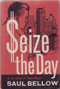 Seize the Day: A Success Story of a Failed Life